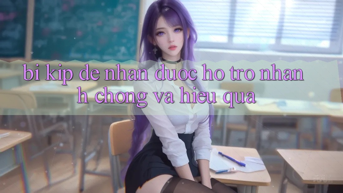 “Bí Kíp” Để Nhận Được Hỗ Trợ Nhanh Chóng Và Hiệu Quả “Bí Kíp” Để Nhận Được Hỗ Trợ Nhanh Chóng Và Hiệu Quả