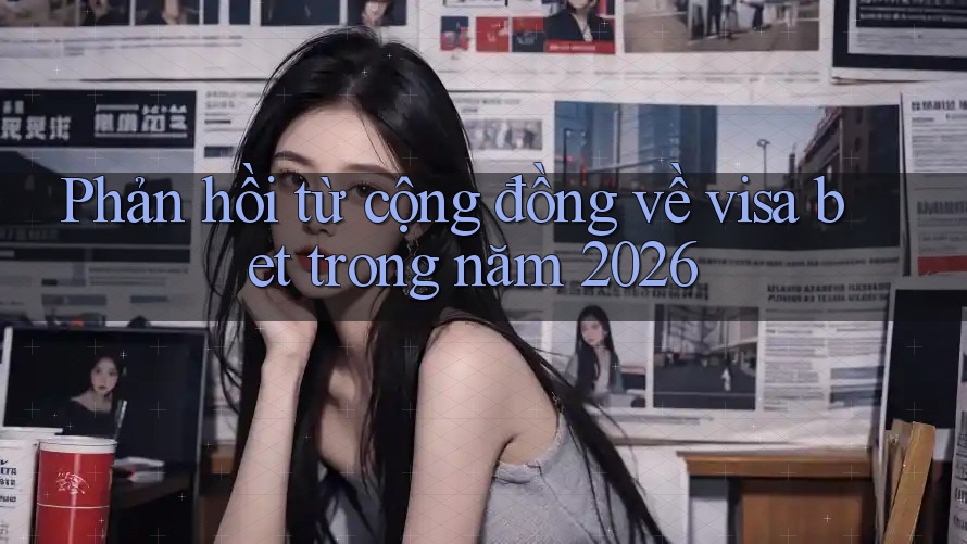 Phản hồi từ cộng đồng về visa bet trong năm 2026 Phản hồi từ cộng đồng về visa bet trong năm 2026