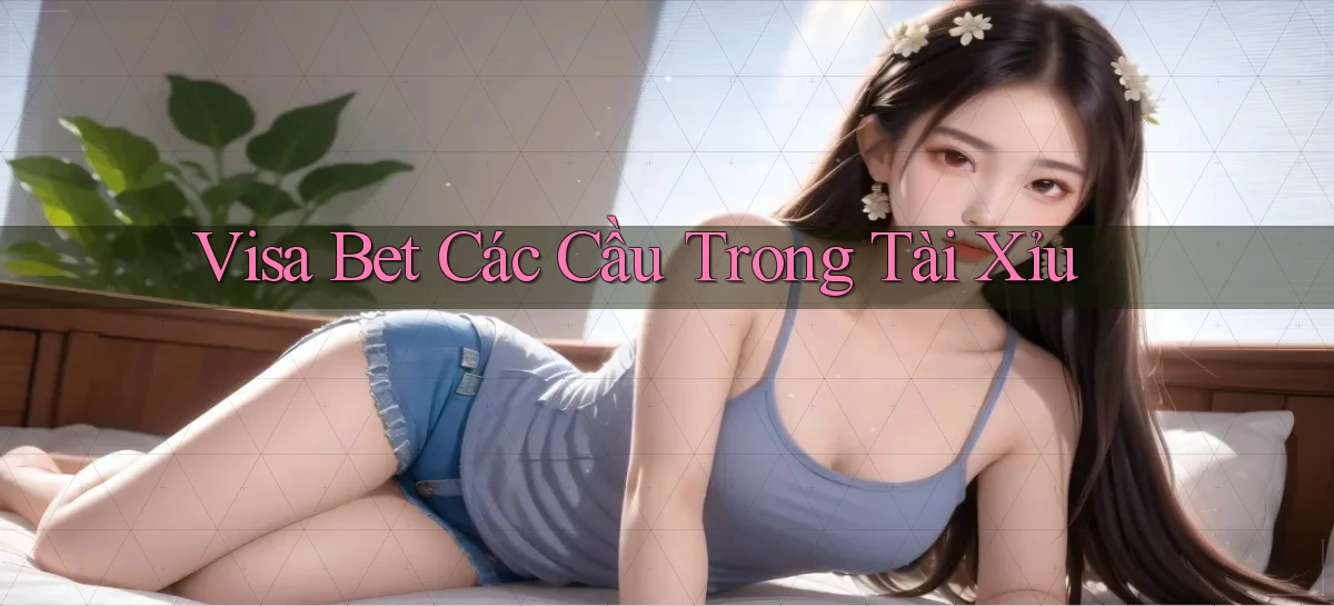 visa bet   Link Mới   Website Game 2026