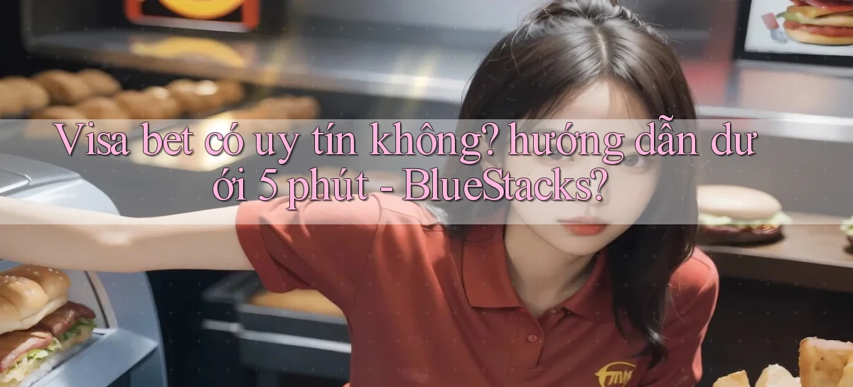 visa bet   Link Mới   Website Game 2026