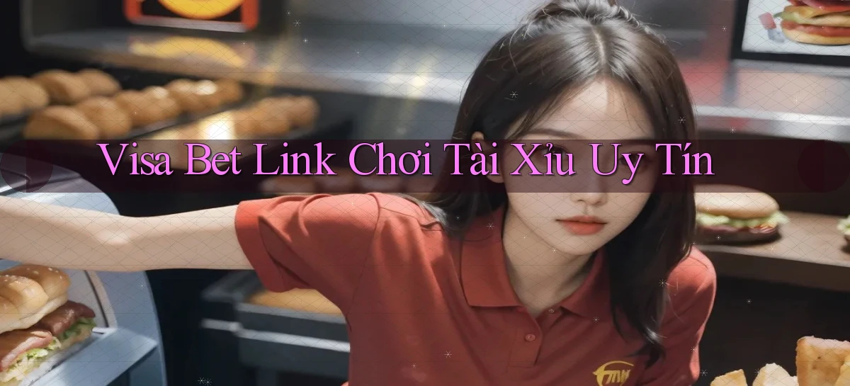 visa bet   Link Mới   Website Game 2026