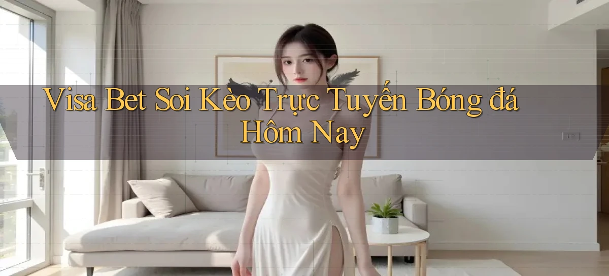 visa bet   Link Mới   Website Game 2026