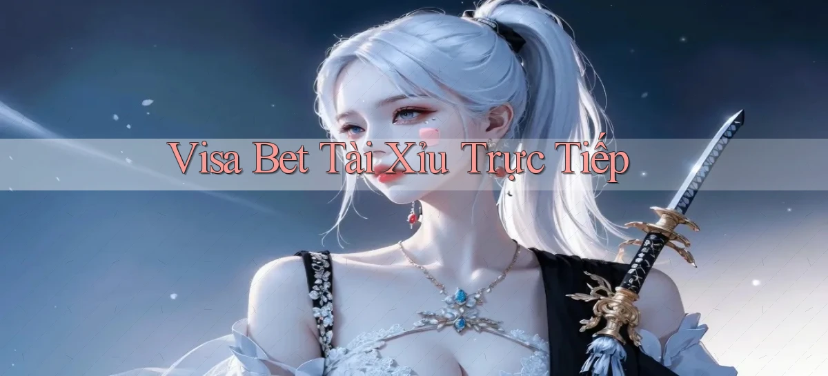 visa bet   Link Mới   Website Game 2026