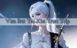 visa bet  tài xỉu trực tiếp