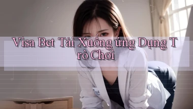 visa bet  tải xuống ứng dụng trò chơi